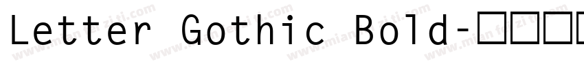 Letter Gothic Bold字体转换